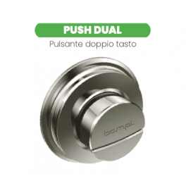 Pulsante Push Dual in abs cromato per valvola Pulsar - Bampi